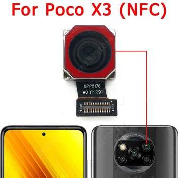 Originalus Galinis galinė vaizdo kamera Už Xiaomi Mi Poco X3 NFC Pagrindinis Reversas Peržiūrėti Big Modulis Flex Pakeitimas, Remontas, Atsarginės Dalys