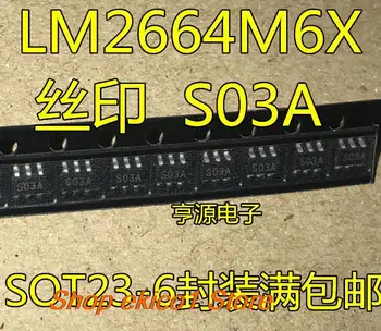 10pieces Originalus akcijų LM2664 LM2664M6X S03A SOT23-6 DC DCIC