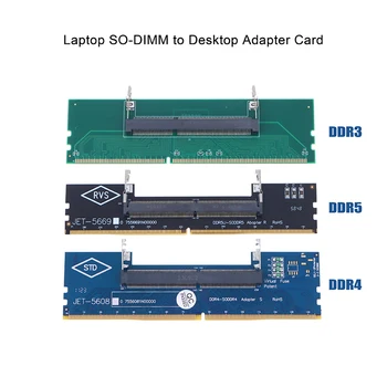 DDR3 DDR4 DDR5 Nešiojamas SO-DIMM į Desktop Adapter Kortelių Keitiklis Atmintis RAM Jungties Adapteris
